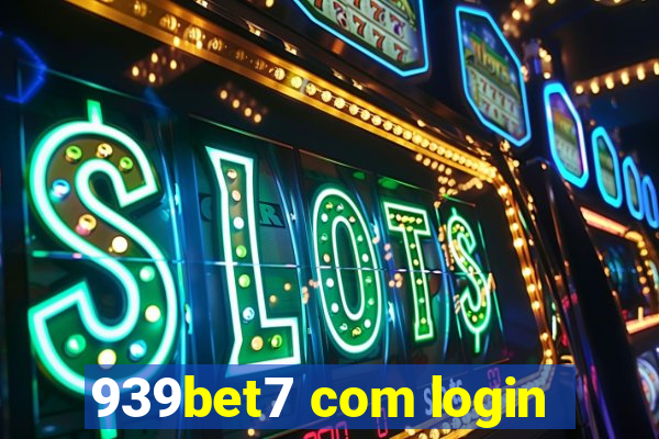 939bet7 com login